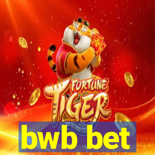 bwb bet